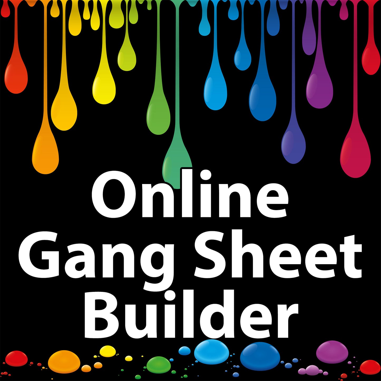 Online Gang Sheet Builder